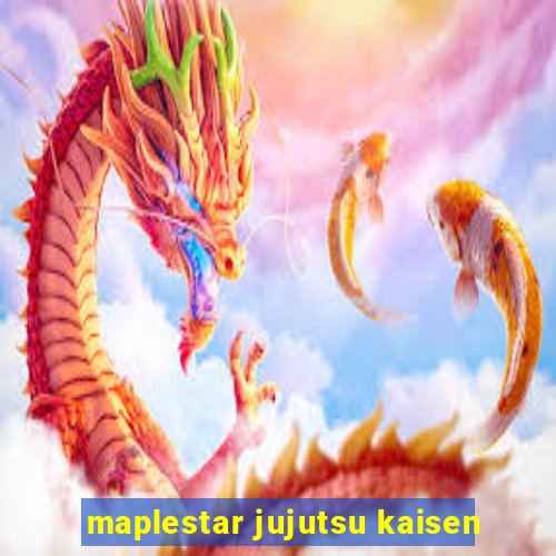 maplestar jujutsu kaisen